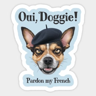 Pardon my French! Sticker